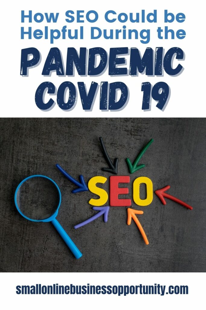 How SEO Could be Helpful During the Pandemic COVID 19